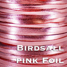 Load image into Gallery viewer, Kangaroo Leather Lace-BIRDSALL PINK METALLIC FOIL