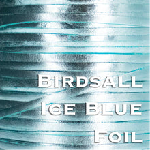 Load image into Gallery viewer, Kangaroo Leather Lace-BIRDSALL ICE BLUE METALLIC FOIL (Discontinued limited supply)