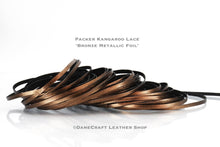 Load image into Gallery viewer, Kangaroo Leather Lace-PACKER BRONZE METALLIC FOIL (Discontinued limited supply)