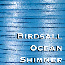 Load image into Gallery viewer, Kangaroo Leather Lace-BIRDSALL OCEAN SHIMMER